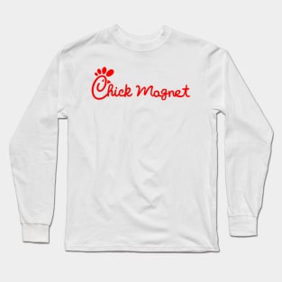 Chick Magnet Long Sleeve T-Shirt
